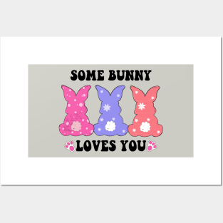 some bunny loves you easter Posters and Art